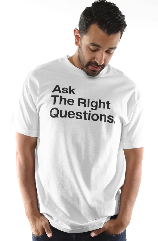 Men's Shirts with Elastic WaistbandsAsk The Right Questions (Men's White Tee)