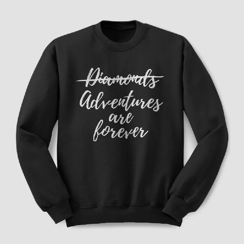 Athletic-Cut and Stretchable Men's SportswearAdventures are Forever - Sweatshirt